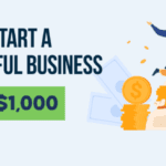 How to Scale Your Business from $1,000 to $100,000