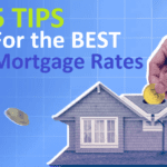 How to Get the Best Mortgage Rate for Your Home Loan