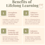 The Benefits of Lifelong Learning and How to Stay Curious