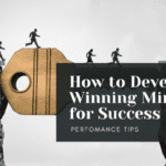 Developing a Winning Mindset for Success
